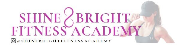 SHINE BRIGHT FITNESS ACADEMY